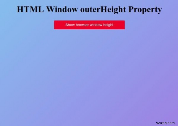คุณสมบัติความสูงของหน้าต่าง HTML ภายนอก 