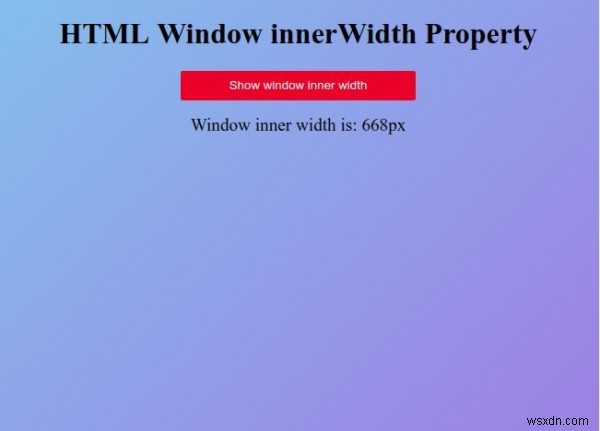 คุณสมบัติของหน้าต่าง HTML innerWidth 