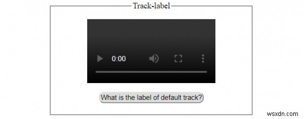 HTML DOM Track label คุณสมบัติ 