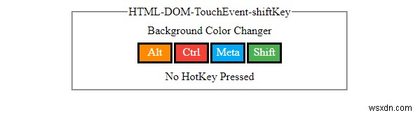 คุณสมบัติ HTML DOM TouchEvent shiftKey 