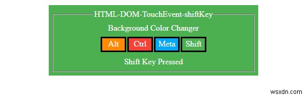 คุณสมบัติ HTML DOM TouchEvent shiftKey 