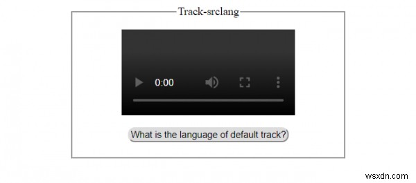 HTML DOM ติดตามคุณสมบัติ srclang 