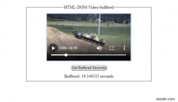 คุณสมบัติบัฟเฟอร์วิดีโอ HTML DOM 
