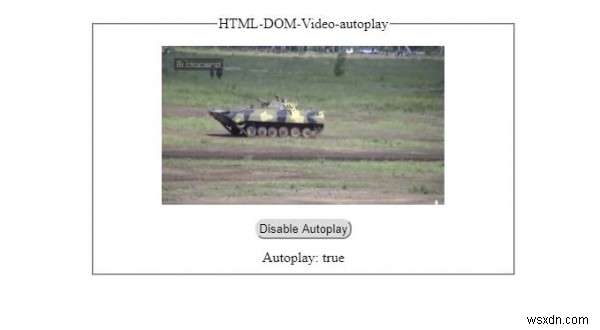คุณสมบัติเล่นวิดีโอ HTML DOM อัตโนมัติ 