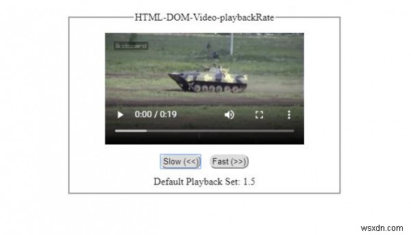 HTML DOM การเล่นวิดีโออัตราคุณสมบัติ 