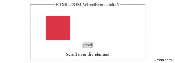 HTML DOM WheelEvent deltaY คุณสมบัติ 