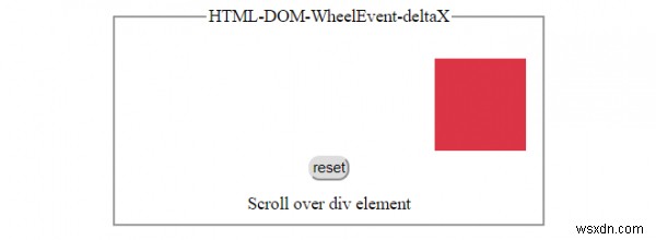 คุณสมบัติ HTML DOM WheelEvent deltaX 