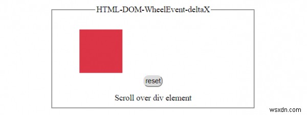 คุณสมบัติ HTML DOM WheelEvent deltaX 