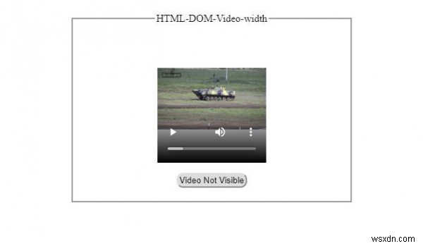 คุณสมบัติความกว้างของวิดีโอ HTML DOM 