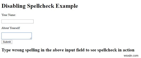 จะปิดการตรวจตัวสะกด (การแก้ไขไวยากรณ์) สำหรับองค์ประกอบแบบฟอร์ม HTML ได้อย่างไร 