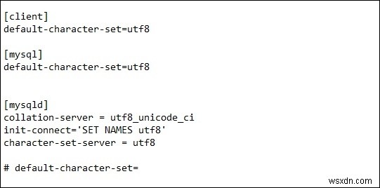 เปลี่ยนอักขระเริ่มต้นของ MySQL ที่ตั้งค่าเป็น UTF-8 ใน my.cnf หรือไม่ 
