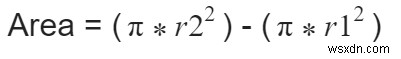 โปรแกรมคำนวณพื้นที่ระหว่าง Concentric Circles สองวงใน C++? 