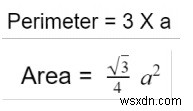 โปรแกรมคำนวณพื้นที่และปริมณฑลของสามเหลี่ยมด้านเท่าในภาษา C++ 