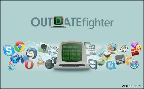 OUTDATEfighter:อัปเดตคอมพิวเตอร์ของคุณและปราศจาก Bloatware ด้วยเครื่องมือที่ยอดเยี่ยมนี้ [Windows] 
