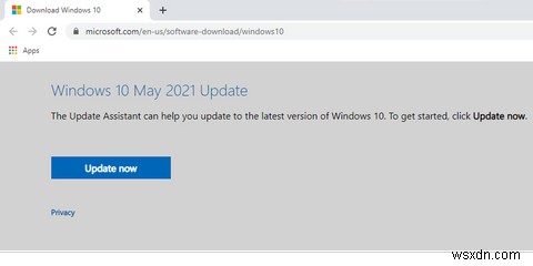 วิธีดาวน์โหลดและติดตั้งการอัปเดต Windows 10 พฤษภาคม 2021 