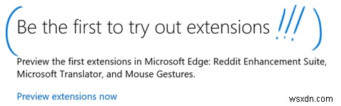 ทุกสิ่งที่คุณจำเป็นต้องรู้เกี่ยวกับส่วนขยายเบราว์เซอร์ Microsoft Edge 