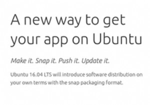 รูปแบบแพ็คเกจใหม่ของ Ubuntu 16.04 ทำให้การติดตั้งซอฟต์แวร์เป็นเรื่องง่าย 