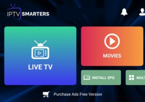 7 แอป IPTV ฟรีที่ดีที่สุด:วิธีดูรายการทีวีสดบน Android