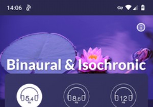 แอพ Binaural Beats ที่ดีที่สุด 8 อันดับสำหรับ Android 