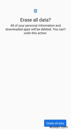 5 วิธีที่ดีที่สุดในการลบข้อมูล Android อย่างถาวร 