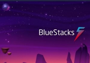 BlueStacks คืออะไร? การจำลองเกม Android บน PC/Mac, อธิบาย 