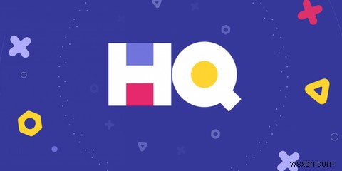 7 ทางเลือก HQ Trivia สำหรับแฟน ๆ ของ Quizzes 