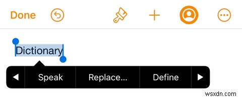 คุณรู้หรือไม่ว่า iPhone ของคุณมีพจนานุกรมในตัว? นี่คือวิธีใช้งาน 