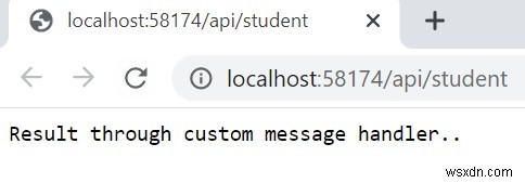 จะเพิ่มตัวจัดการข้อความที่กำหนดเองไปยังไปป์ไลน์ใน Asp.Net webAPI C # ได้อย่างไร 