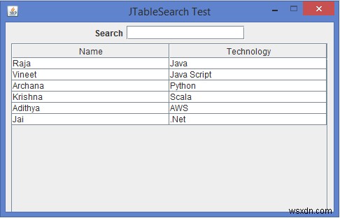 วิธีการใช้ฟังก์ชันการค้นหาของ JTable ใน Java? 