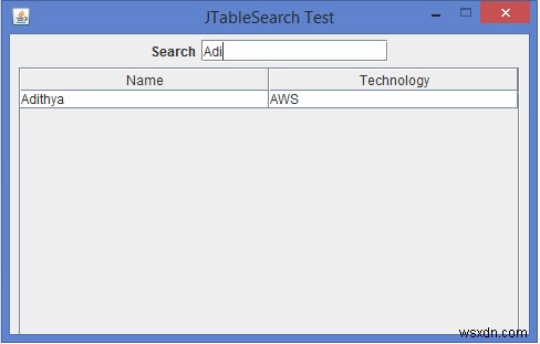 วิธีการใช้ฟังก์ชันการค้นหาของ JTable ใน Java? 