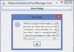 เราจะใช้ข้อความยาวของกล่องโต้ตอบข้อความ JOptionPane ใน Java ได้อย่างไร 