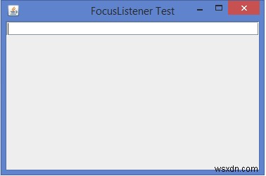 ความสำคัญของอินเทอร์เฟซ FocusListener ใน Java คืออะไร? 