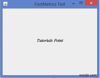 Font และ FontMetrics ใน Java แตกต่างกันอย่างไร 