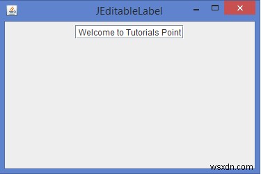เราจะนำ JLabel ที่แก้ไขได้ไปใช้ใน Java ได้อย่างไร 