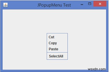เราจะใช้เมนูคลิกขวาโดยใช้ JPopupMenu ใน Java ได้อย่างไร 