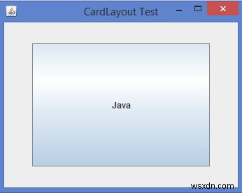 ความสำคัญของคลาส CardLayout ใน Java คืออะไร? 