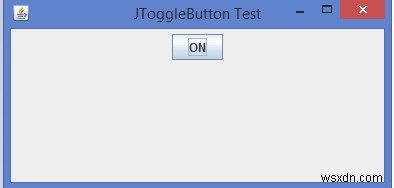 เราจะใช้ JToggleButton ใน Java ได้อย่างไร 
