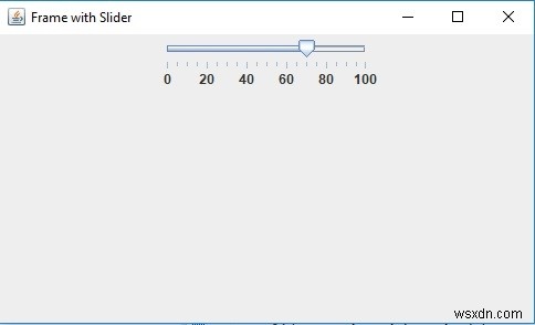 โปรแกรม Java เพื่อกำหนดขอบเขตใน JSlider 