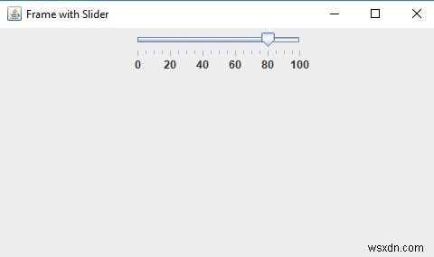 โปรแกรม Java เพื่อกำหนดขอบเขตใน JSlider 