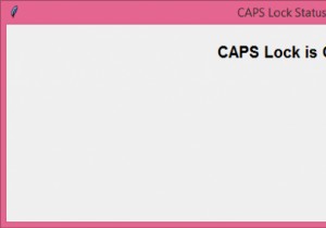 จะแสดงสถานะของ CAPS Lock Key ใน tkinter ได้อย่างไร? 