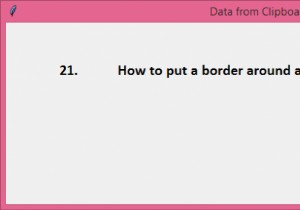คัดลอกจากคลิปบอร์ดโดยใช้ Python และ Tkinter 