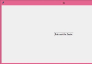 จะวางวัตถุไว้ตรงกลางเฟรมโดยใช้ tkinter ได้อย่างไร? 