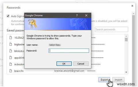 วิธีนำเข้าและส่งออกรหัสผ่านของคุณใน Chrome 