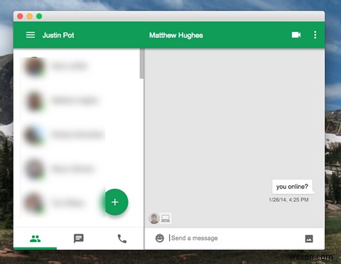 ในที่สุดก็มีคนทำให้ Google Hangouts ดีขึ้นบนเดสก์ท็อป 