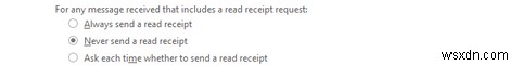 วิธีปิดใบตอบรับการอ่านใน Outlook 