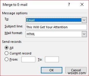 วิธีการส่งอีเมลจำนวนมากส่วนบุคคลใน Outlook ด้วย Mail Merge 