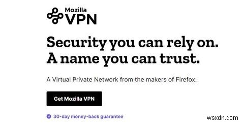 Mozilla VPN คืออะไร? 7 สิ่งที่ต้องรู้ก่อนใช้งาน 