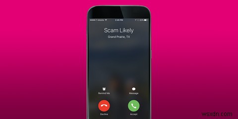 Scam มีแนวโน้มที่จะโทรหาคุณหรือไม่? นี่คือวิธีการบล็อกพวกเขา 