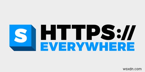 HTTPS ทุกที่เปลี่ยนเป็น 10:มีอะไรเปลี่ยนแปลงและเหตุใดจึงสำคัญ 