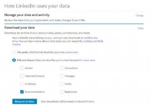 วิธีดาวน์โหลดข้อมูลทั้งหมดที่ LinkedIn มีเกี่ยวกับคุณ 